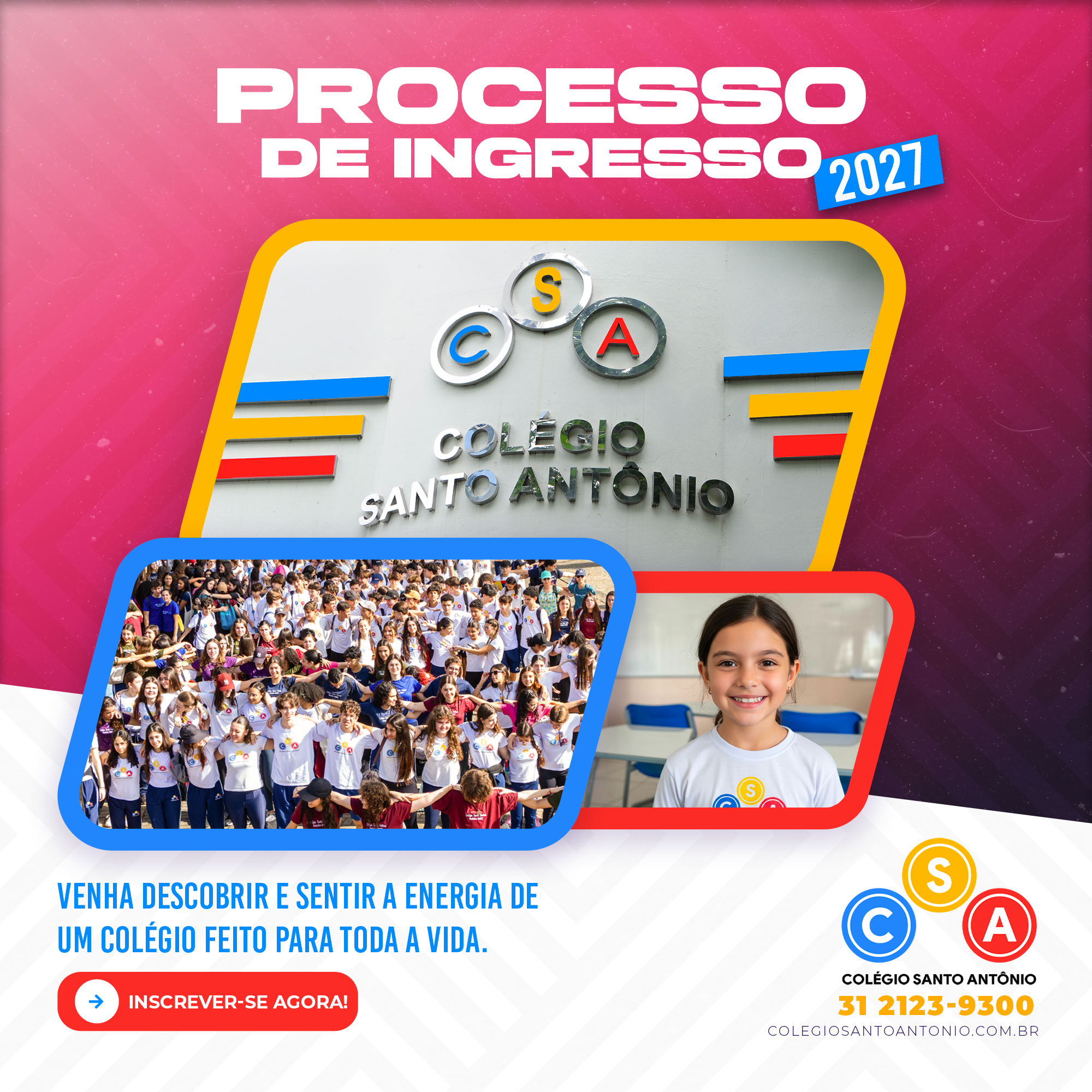 Processo de Ingresso 2027 — Colégio Santo Antônio